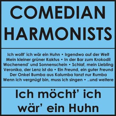 Erwin BootzComedian Harmonists Ich möcht ich wär ein Huhn