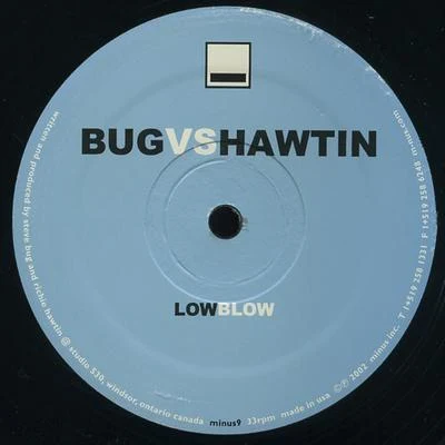 Low Blow (Bug vs. Hawtin) 專輯 Steve Bug