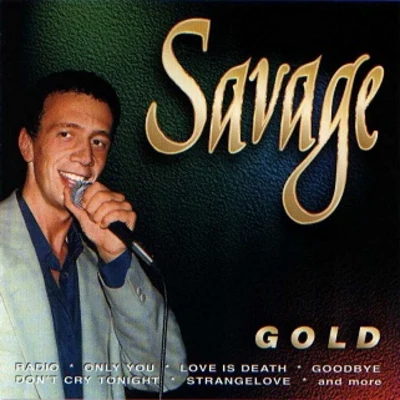 Gold 專輯 Savage