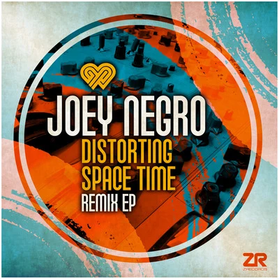 Distorting Space Time (Remix EP) 专辑 Joey Negro