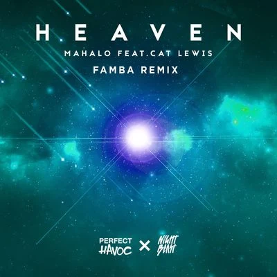 Heaven (Famba Remix) 專輯 Cat Lewis/Mahalo/Nathan Rux