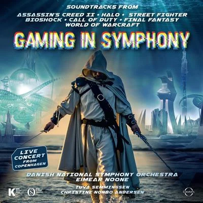 Danish National Vocal EnsembleDanish National Symphony OrchestraJohannes Gustavsson Gaming in Symphony