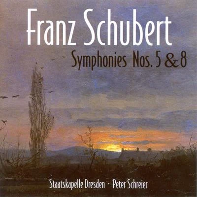 SCHUBERT, F.: Symphonies Nos. 5 and 8, "Unfinished" (Dresden Staatskapelle, Schreier) 專輯 Peter Schreier/Arleen Auger/Leopold Hager