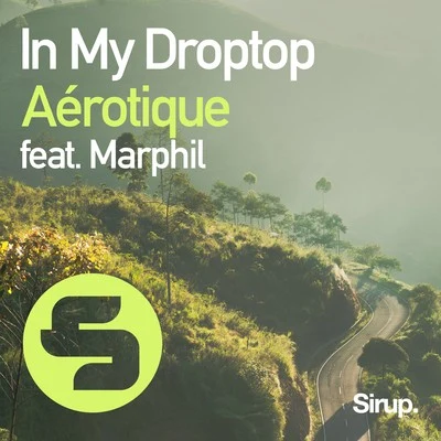 In My Droptop 专辑 Aérotique