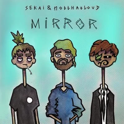 Mirror 专辑 Sekai