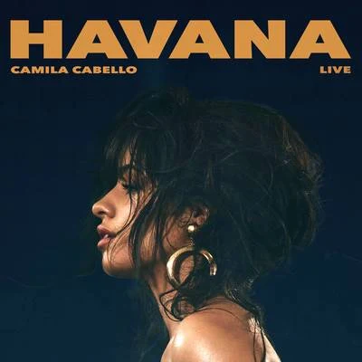 Havana (Live) 專輯 Camila Cabello/Major Lazer