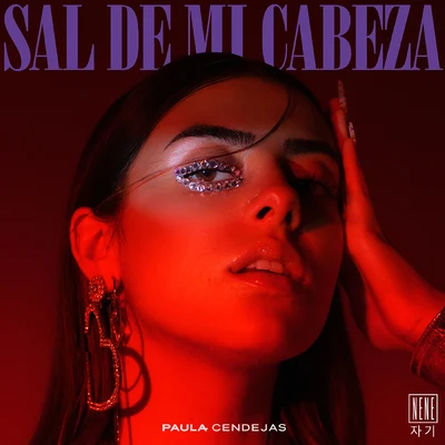 Sal De Mi Cabeza 专辑 Princesa Alba/Alizzz