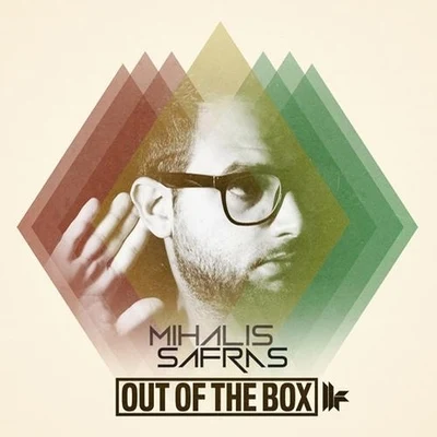 Out Of The Box (Remixes) 专辑 Mihalis Safras