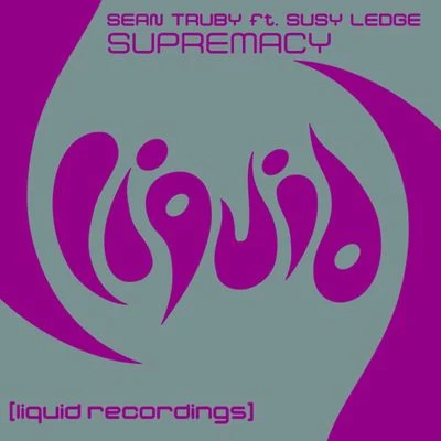 Supremacy (feat. Susie Ledge) 專輯 Sean Truby/Andy Tau