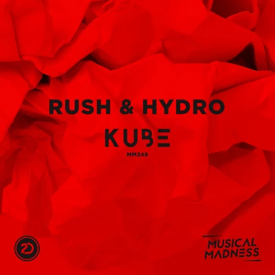 Rush & HydroEvan Fogarty Kube