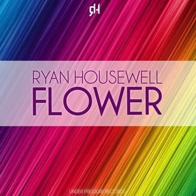 Flower 專輯 Ivan M/Ryan Housewell