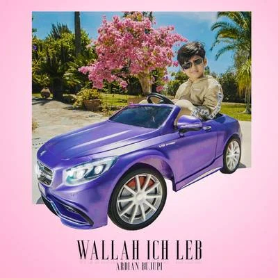 Wallah ich leb 專輯 Aylo/Davide/Ardian Bujupi/Azzi Memo