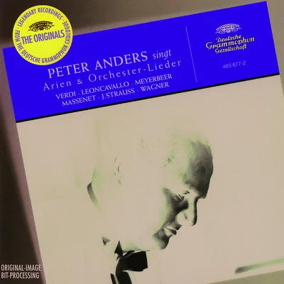 Peter Anders Peter Anders - Opernarien und Orchesterlieder