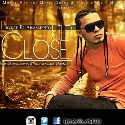 Close Up - Single 專輯 Prynce El Armamento