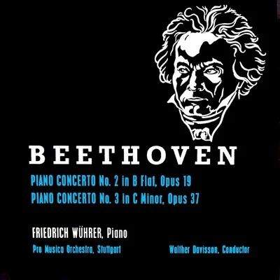 Beethoven: Piano Concertos Nos. 2 & 3 專輯 Orazio Frugoni/Friedrich Wührer