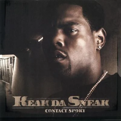 Contact Sport 專輯 Keak da Sneak