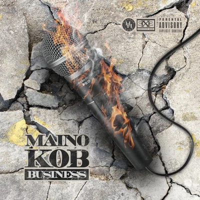 K.O.B. Business 專輯 Maino/Gangis Khan/K Koke