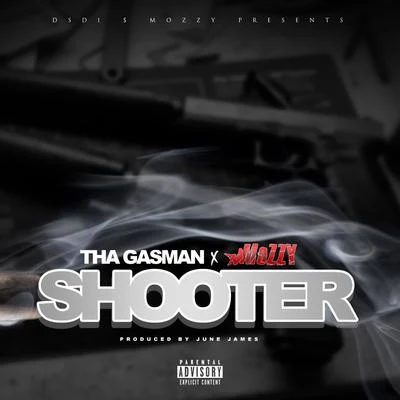 Shooter 专辑 Parks Thomson/Mozzy