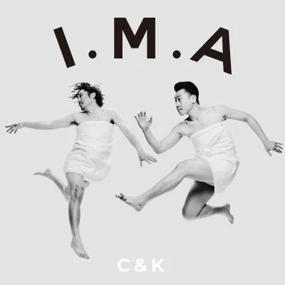 I.M.A 专辑 C&K