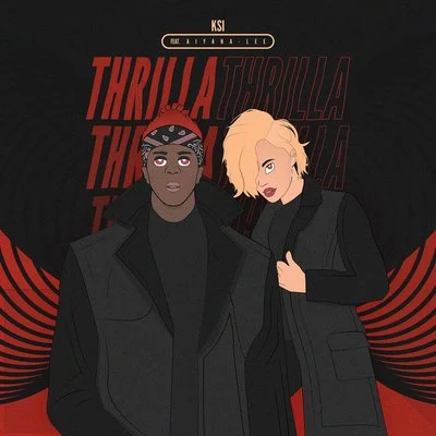 KSI Thrilla Thrilla (feat. Aiyana-Lee)