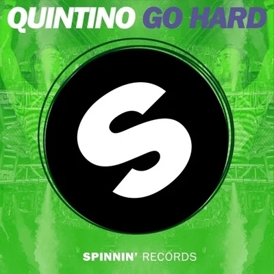 Quintino Go Hard