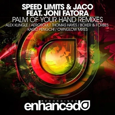 Speed LimitsJus Jack Palm of Your Hand (Remixes)