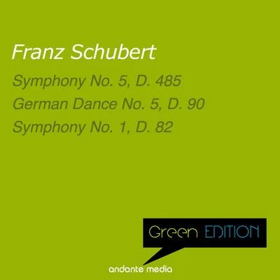 Green Edition - Schubert: Symphonies Nos. 1, 5 & German Dance No. 5, D. 90 專輯 Vladimir Petroschoff