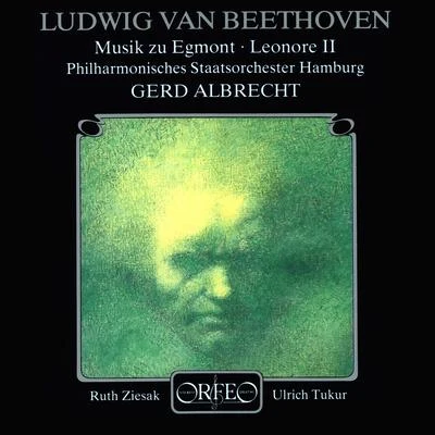 BEETHOVEN, L. van: Egmont (with narration)Leonore Overture No. 2 (Ziesak, Tukur, Hamburg State Philharmonic, G. Albrecht) 專輯 Rundfunk-Jugendchor Wernigerode/Ruth Ziesak/Sächsische Bläserphilharmonie/Thomas Clamor