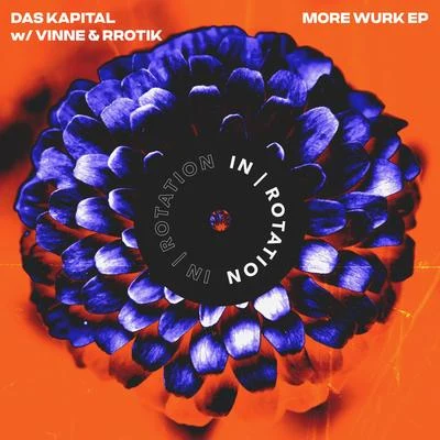 MORE WURK EP 專輯 Das Kapital/Bart B More