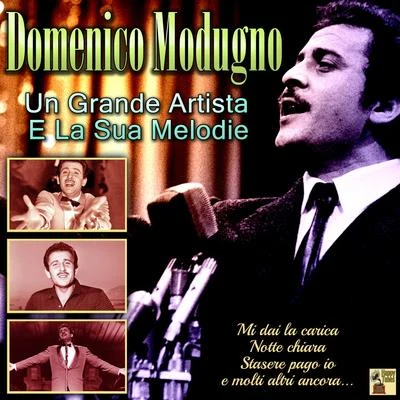 Un grande artista e la sua melodie 專輯 Domenico Modugno