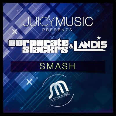 Smash 專輯 Corporate Slackrs