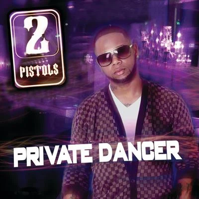 Private Dancer 专辑 2 Pistols/J.Saunders