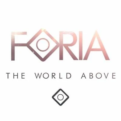 The World Above 專輯 Foria