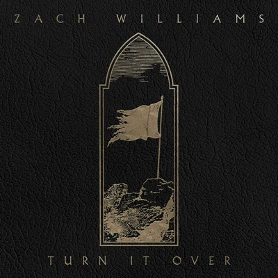 Turn It Over 專輯 Zach Williams