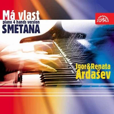 Smetana: My Country (Arr. for Piano 4-Hands) 專輯 Igor Ardasev