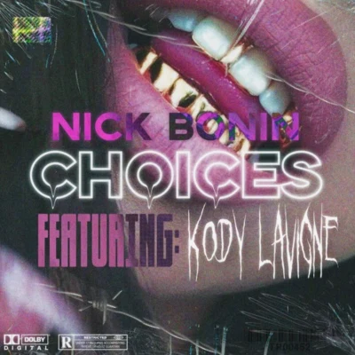 Choices 專輯 Steele/DVDDY/Nick Bonin