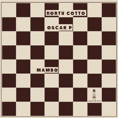 Mambo 專輯 Norty Cotto/Angelo Ferreri/Shai/RanchaTek/Nu Sky