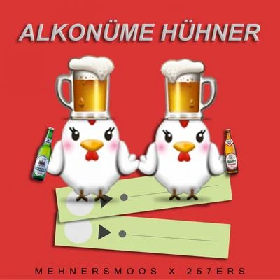 Alkonüme Hühner 專輯 Kronkel Dom/257ers