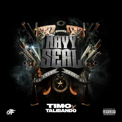 Navy Seal 專輯 Timo/Young Razkal/Chin Chin/Neighborhood Family/El Tigre