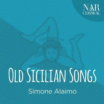 Old Sicilian Songs 專輯 Simone Alaimo