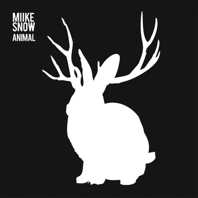 Animal (Remixes) 專輯 Imad Royal/Miike Snow