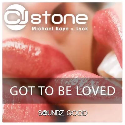 Got To Be Loved 專輯 CJ Stone