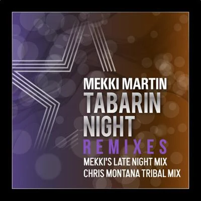 Tabarin Night Remixes 專輯 Mekki Martin/Regi