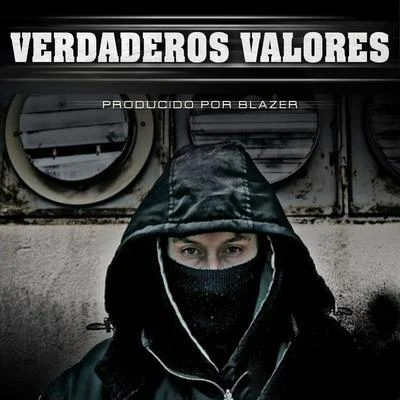 Verdaderos Valores 專輯 Demo/Blazer