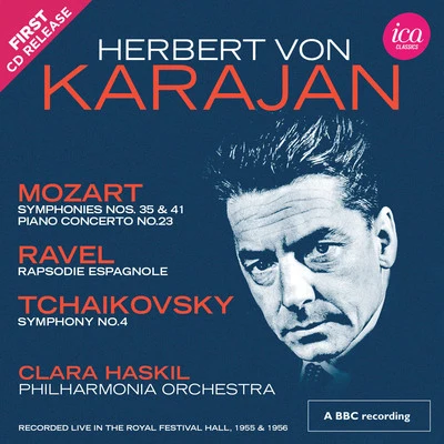 Clara HaskilRadio symphony orchestraWolfgang Amadeus MozartFerenc Fricsay Orchestral Music - MOZART, W.A.RAVEL M.TCHAIKOVSKY, P.I. (Haskil, Philharmonia Orchestra, Karajan) (Itter Collection, 1955-1956)