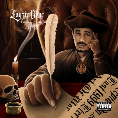 Wanted Dead or Alive 专辑 Layzie Bone/G'sta