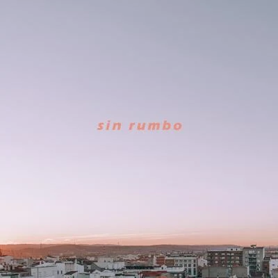 Sin Rumbo 專輯 Mota