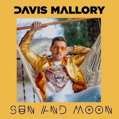 Davis Mallory Sun and Moon - The Remixes