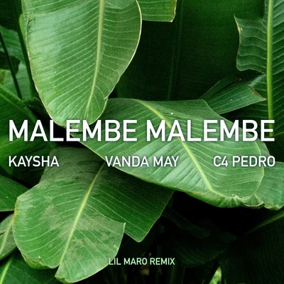 Malembe Malembe (Lil Maro Remix) 專輯 Ric Hassani/C4 Pedro