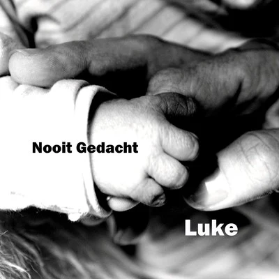 Nooit gedacht 專輯 Luke/Kilo/DJ Kizzy Rock/Get Some Crew/69 Boyz